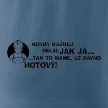 Zedník - kdyby každej dělal jak já, tak to máme už dávno hotový