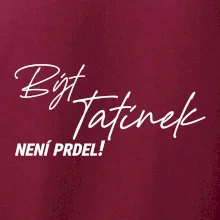 Být tatínek není prdel