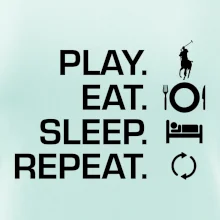 Play Eat Sleep Repeat polo