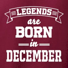 Legends are born in December
