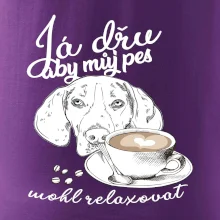 Jezevčík - Já dřu, aby můj pes mohl relaxovat