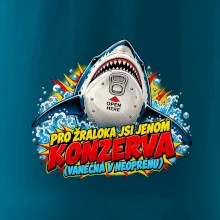 Pro žraloka jsi jen konzerva