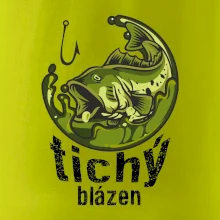 Tichý blázen rybář