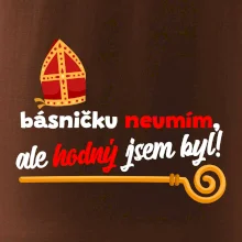 Básničku neumím, ale hodný jsem byl