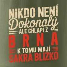 Nikdo není dokonalý ale chlapi z Brna k tomu mají sakra blízko
