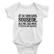 Ať se vám daří sousede