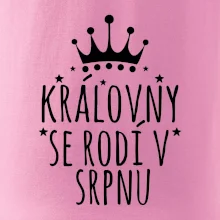 Královny se rodí v srpnu