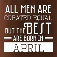 All men are created equal april
