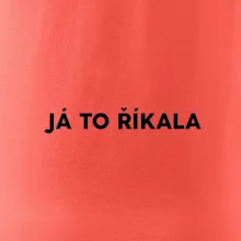 Já to říkala - tiskací