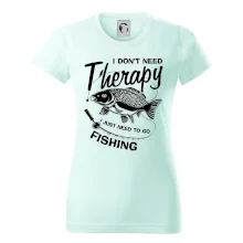 I dont need therapy - fishing