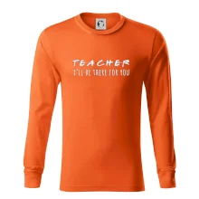 Teacher i'll be there for you