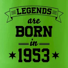 Legends are born in 1953