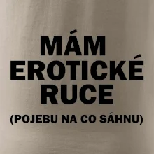 Mám erotické ruce