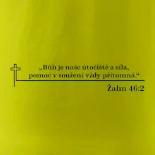 Citáty z bible - Žalm 46:2 Citáty z bible - Žalm 46:2