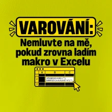 Varování nerušit při makru v excelu