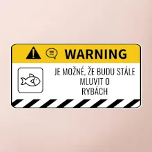 Warning mluvení - Ryby