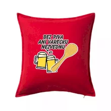 Bez piva ani vařečku nezvednu