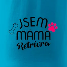 Jsem máma Retrívra