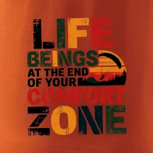 Life beings at the end of your comfort zone