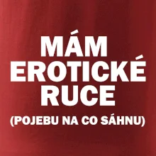 Mám erotické ruce