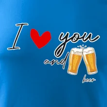 I love beer and beer