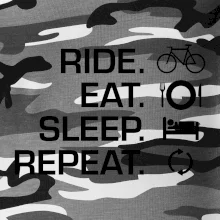 Ride Eat Sleep Repeat kolo