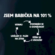 Jsem babička na 101 procent
