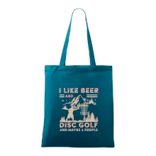 I like beer and disc golf