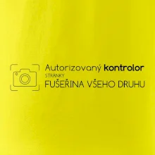 Autorizovaný kontrolor stránky fušeřina všeho druhu