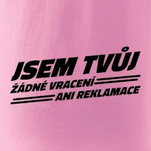 Jsem tvůj žádné vracení Jsem tvůj žádné vracení