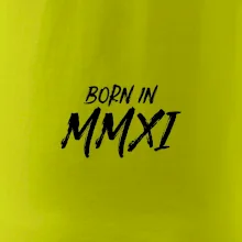 Born in - Římské číslo 2011