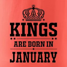 Kings are born in January