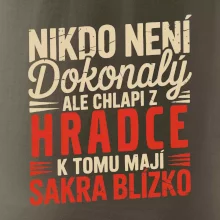 Nikdo není dokonalý ale chlapi z Hradce k tomu mají sakra blízko