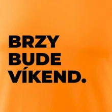 BRZY BUDE VÍKEND.