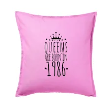 Queens are born in 1986