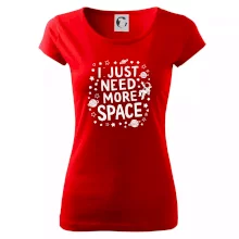 I just need more space