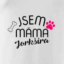 Jsem máma Jorkšíra
