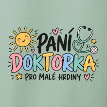 Paní doktorka pro malé hrdiny - barevný nápis