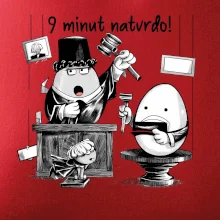 9 minut natvrdo