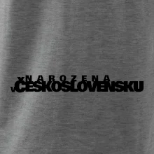 Nápis - Narozena v Československu