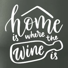 Home is where wine is