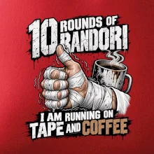 Randori 10 rounds tape and coffee