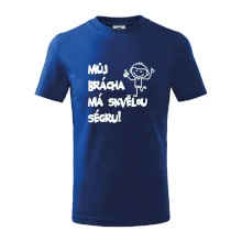 Můj brácha má skvělou ségru / Moje ségra má skvělýho bráchu