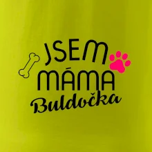 Jsem máma Buldočka