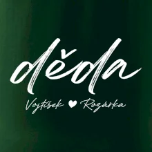 Děda Tričko se jmény dětí psací písmo