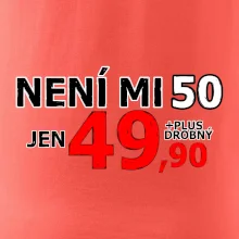 Není mi 50