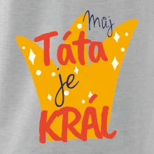 Můj táta je král