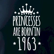 Princesses are born in 1963