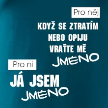 Když se ztratím vraťte mě / Já jsem
