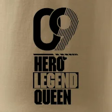 Hero, Legend, King/queen 2009